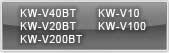 KW-V40BT, KW-V20BT, KW-V200BT, KW-V10, KW-V100