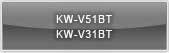 KW-V51BT, KW-V31BT
