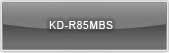 KD-R85MBS