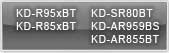 KD-R95xBT/KD-R85xBT/KD-SR80BT/KD-AR959BS/KD-AR855BT