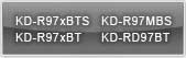 KD-R97MBS, KD-R97xBTS, KD-R971BT, KD-RD97BT