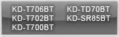 KD-T706BT, KD-T702BT, KD-T700BT, KD-TD70BT, KD-SR85BT