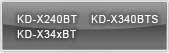 KD-X240BT, KD-X34xBT, KD-X340BTS