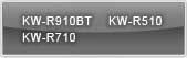 KW-R910BT/KW-R710/KW-R510