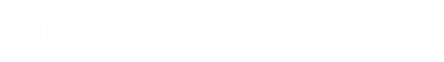 Connessione wireless
